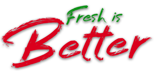 fresh-is-better